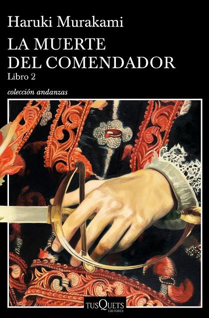 LA MUERTE DEL COMENDADOR. LIBRO 2 | 9788490666326 | MURAKAMI, HARUKI | Galatea Llibres | Llibreria online de Reus, Tarragona | Comprar llibres en català i castellà online