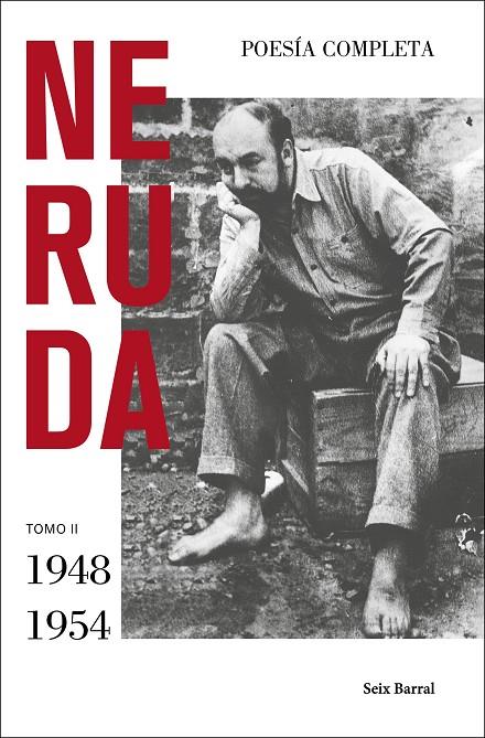 POESÍA COMPLETA. TOMO II (1948 - 1954) | 9788432239403 | NERUDA, PABLO | Galatea Llibres | Llibreria online de Reus, Tarragona | Comprar llibres en català i castellà online