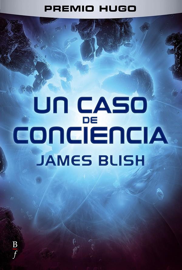 UN CASO DE CONCIENCIA | 9788415157090 | BLISH, JAMES | Galatea Llibres | Llibreria online de Reus, Tarragona | Comprar llibres en català i castellà online