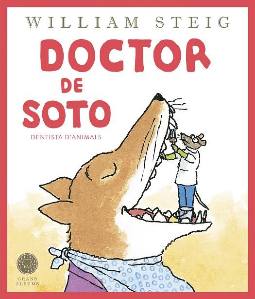 DOCTOR DE SOTO | 9788419172501 | STEIG, WILLIAM | Galatea Llibres | Llibreria online de Reus, Tarragona | Comprar llibres en català i castellà online