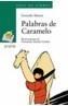 PALABRAS DE CARAMELO | 9788466715713 | MOURE, GONZALO | Galatea Llibres | Llibreria online de Reus, Tarragona | Comprar llibres en català i castellà online