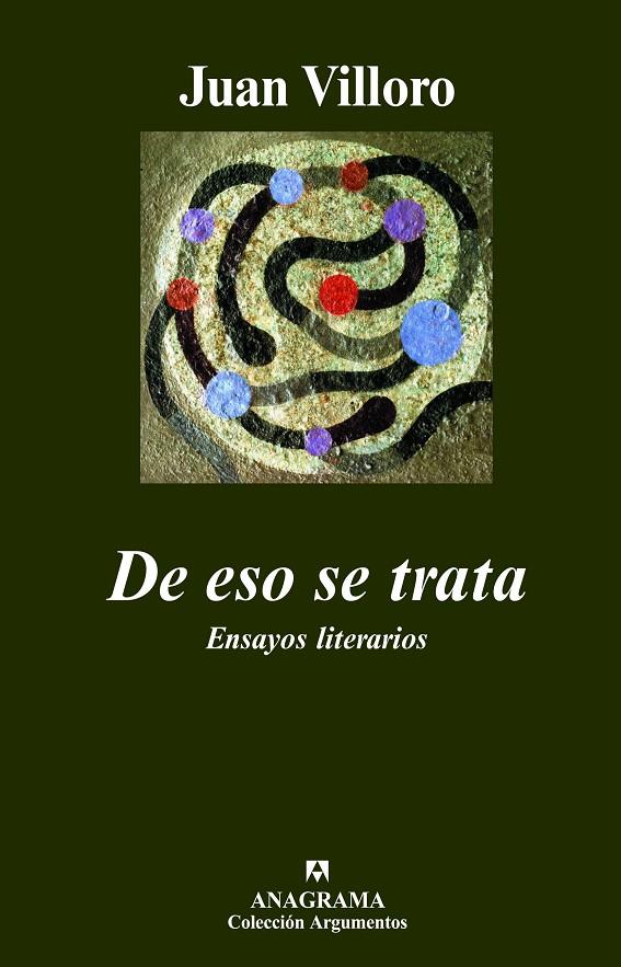 DE ESO SE TRATA | 9788433962775 | VILLORO, JUAN | Galatea Llibres | Llibreria online de Reus, Tarragona | Comprar llibres en català i castellà online