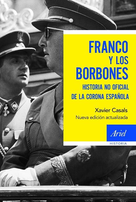 FRANCO Y LOS BORBONES | 9788434429703 | CASALS, XAVIER | Galatea Llibres | Llibreria online de Reus, Tarragona | Comprar llibres en català i castellà online