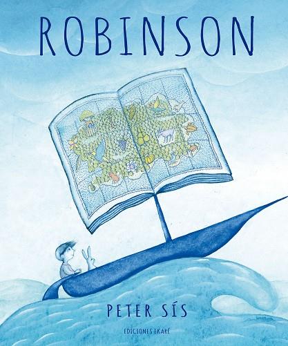 ROBINSON | 9788494885907 | PETER SIS | Galatea Llibres | Llibreria online de Reus, Tarragona | Comprar llibres en català i castellà online