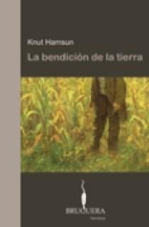 BENDICION DE LA TIERRA, LA | 9788402420299 | HAMSUN, KNUT | Galatea Llibres | Llibreria online de Reus, Tarragona | Comprar llibres en català i castellà online