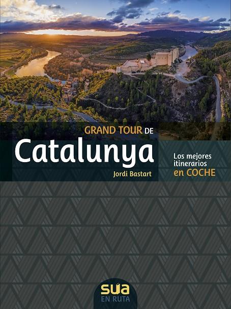 GRAN TOUR DE CATALUNYA EN COCHE | 9788482167633 | BASTART, JORDI | Galatea Llibres | Llibreria online de Reus, Tarragona | Comprar llibres en català i castellà online