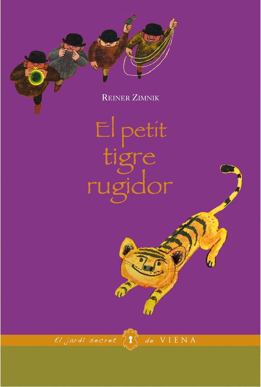 PETIT TIGRE RUGIDOR | 9788483306680 | ZIMNIK, REINER | Galatea Llibres | Llibreria online de Reus, Tarragona | Comprar llibres en català i castellà online