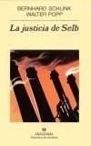 JUSTICIA DE SELB, LA | 9788433969989 | SCHLINK, BERNHARD | Galatea Llibres | Librería online de Reus, Tarragona | Comprar libros en catalán y castellano online