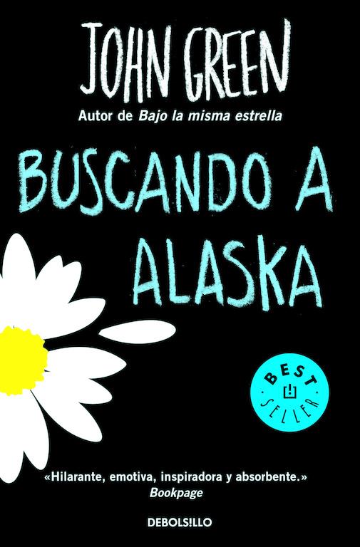 BUSCANDO A ALASKA | 9788466335355 | GREEN, JOHN | Galatea Llibres | Llibreria online de Reus, Tarragona | Comprar llibres en català i castellà online