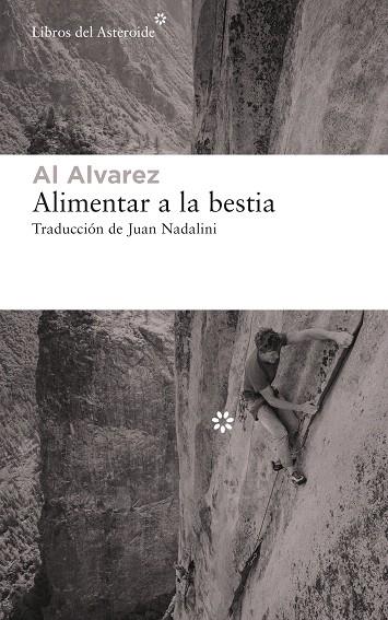 ALIMENTAR A LA BESTIA | 9788417977351 | ALVAREZ, AL | Galatea Llibres | Llibreria online de Reus, Tarragona | Comprar llibres en català i castellà online