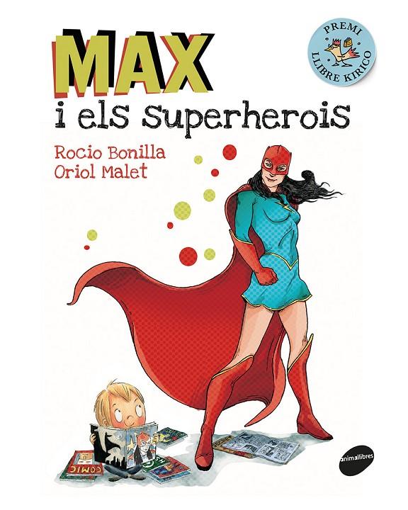 MAX I ELS SUPERHEROIS | 9788416844173 | BONILLA RAYA, ROCIO | Galatea Llibres | Llibreria online de Reus, Tarragona | Comprar llibres en català i castellà online