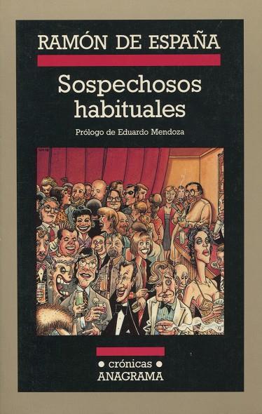 SOSPECHOSOS HABITUALES | 9788433925350 | ESPAÑA, RAMON DE | Galatea Llibres | Llibreria online de Reus, Tarragona | Comprar llibres en català i castellà online