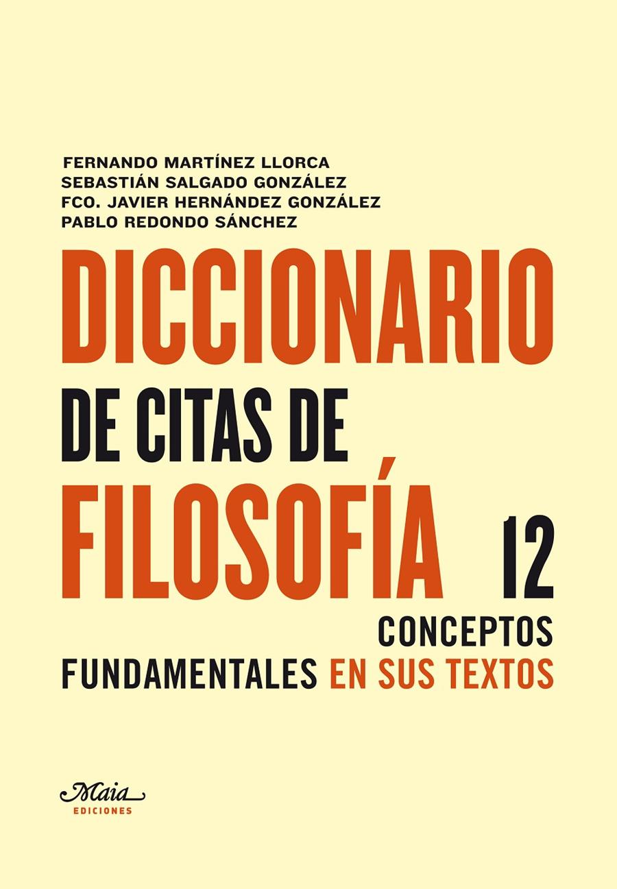 DICCIONARIO DE CITAS DE FILOSOFÍA | 9788492724208 | MARTÍNEZ LLORCA, FERNANDO | Galatea Llibres | Llibreria online de Reus, Tarragona | Comprar llibres en català i castellà online