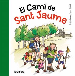 EL CAMÍ DE SANT JAUME | 9788424651763 | CAMPO FERNÁNDEZ, OVIDIO | Galatea Llibres | Llibreria online de Reus, Tarragona | Comprar llibres en català i castellà online