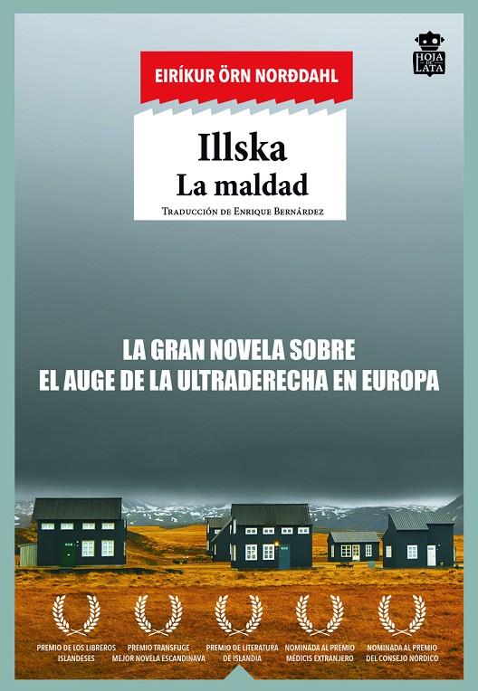 ILLSKA. LA MALDAD | 9788416537419 | ÖRN NORÐDAHL, EIRÍKUR | Galatea Llibres | Llibreria online de Reus, Tarragona | Comprar llibres en català i castellà online