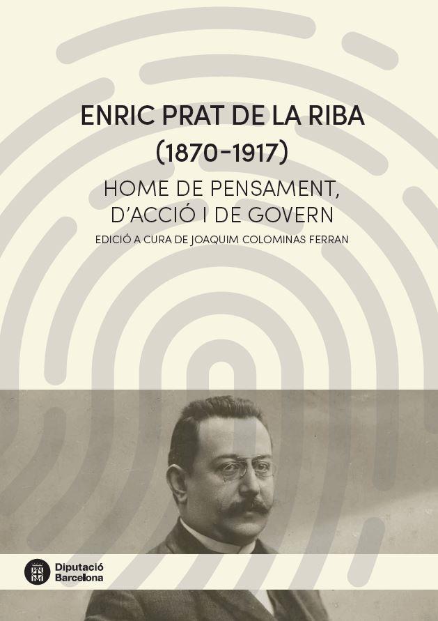 ENRIC PRAT DE LA RIBA (1870-1917) | 9788498038668 | COLOMINES, JOAQUIM | Galatea Llibres | Llibreria online de Reus, Tarragona | Comprar llibres en català i castellà online