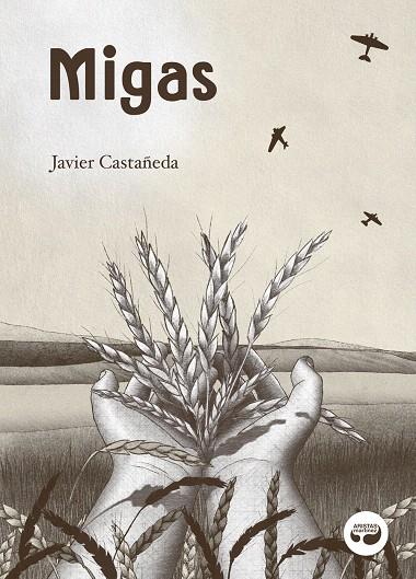 MIGAS | 9788419550125 | CASTAÑEDA, JAVIER | Galatea Llibres | Llibreria online de Reus, Tarragona | Comprar llibres en català i castellà online