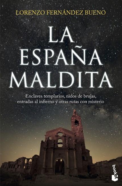 LA ESPAñA MALDITA | 9788416694891 | FERNáNDEZ BUENO, LORENZO | Galatea Llibres | Llibreria online de Reus, Tarragona | Comprar llibres en català i castellà online