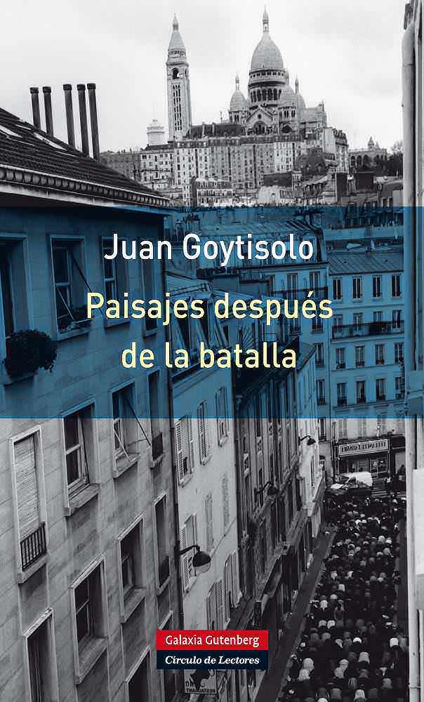 PAISAJES DESPUÉS DE LA BATALLA | 9788415472810 | GOYTISOLO, JUAN | Galatea Llibres | Llibreria online de Reus, Tarragona | Comprar llibres en català i castellà online