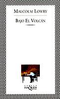 BAJO EL VOLCAN | 9788483106563 | LOWRY, MALCOLM | Galatea Llibres | Llibreria online de Reus, Tarragona | Comprar llibres en català i castellà online