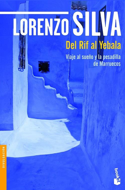 DEL RIF AL YEBALA | 9788423352319 | SILVA, LORENZO | Galatea Llibres | Llibreria online de Reus, Tarragona | Comprar llibres en català i castellà online