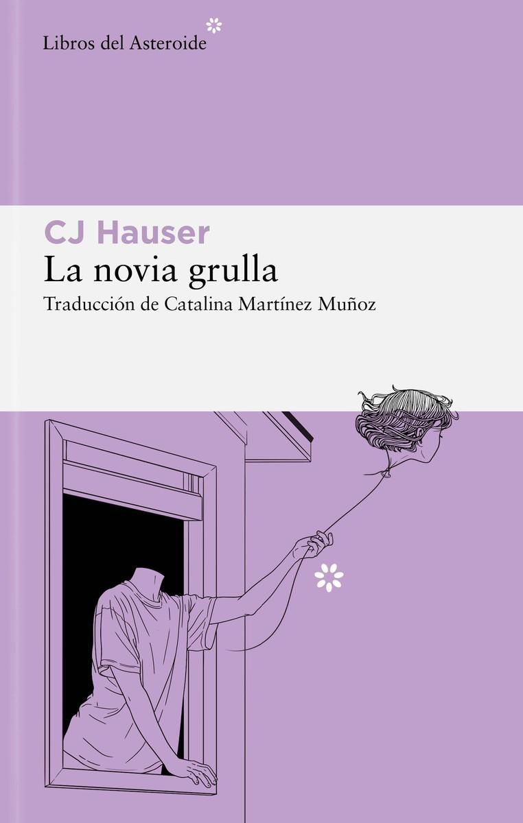 LA NOVIA GRULLA | 9788419089670 | HAUSER, CJ | Galatea Llibres | Llibreria online de Reus, Tarragona | Comprar llibres en català i castellà online