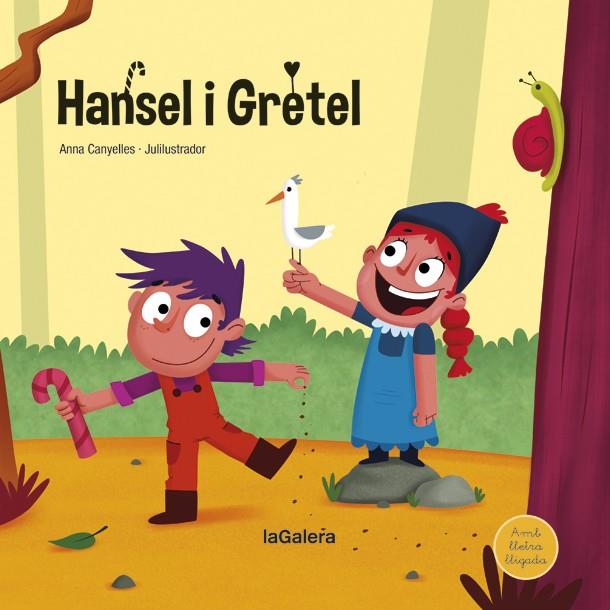 HANSEL I GRETEL | 9788424669645 | CANYELLES, ANNA | Galatea Llibres | Llibreria online de Reus, Tarragona | Comprar llibres en català i castellà online