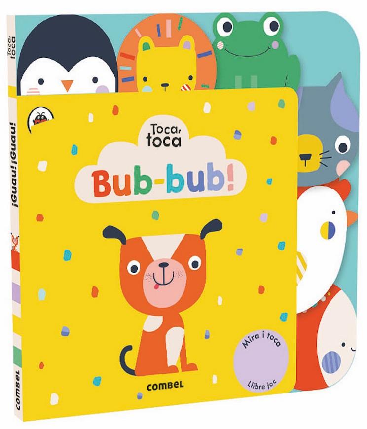 BUB-BUB! | 9788491015093 | Galatea Llibres | Llibreria online de Reus, Tarragona | Comprar llibres en català i castellà online
