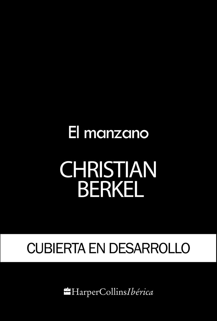 EL MANZANO | 9788491396468 | BERKEL, CHRISTIAN | Galatea Llibres | Llibreria online de Reus, Tarragona | Comprar llibres en català i castellà online