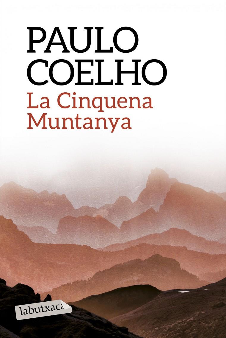 LA CINQUENA MUNTANYA | 9788499309859 | COELHO, PAULO | Galatea Llibres | Llibreria online de Reus, Tarragona | Comprar llibres en català i castellà online