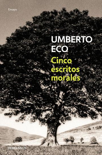 CINCO ESCRITOS MORALES | 9788497933681 | ECO, UMBERTO | Galatea Llibres | Llibreria online de Reus, Tarragona | Comprar llibres en català i castellà online