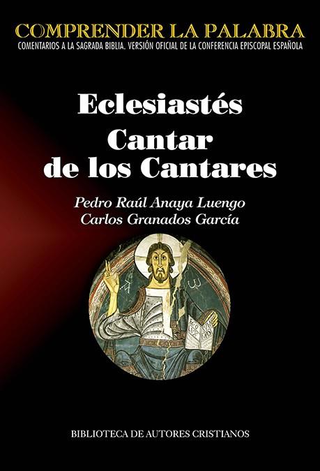 ECLESIASTES CANTAR DE LOS CANTARES | 9788422021025 | ANAYA, PEDRO RAUL | Galatea Llibres | Llibreria online de Reus, Tarragona | Comprar llibres en català i castellà online