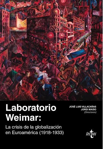 LABORATORIO WEIMAR | 9788430978861 | VILLACAÑAS BERLANGA, JOSÉ LUIS/MAISO, JORDI/GÓMEZ ORFANEL, GERMÁN/FRANCO DE SÁ, ALEXANDRE/LA TORRE,  | Galatea Llibres | Llibreria online de Reus, Tarragona | Comprar llibres en català i castellà online