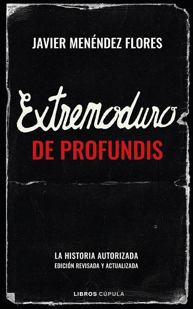 EXTREMODURO: DE PROFUNDIS | 9788448030841 | MENÉNDEZ FLORES, JAVIER | Galatea Llibres | Llibreria online de Reus, Tarragona | Comprar llibres en català i castellà online