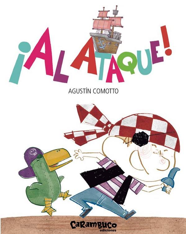 ¡AL ATAQUE! | 9788494122590 | COMOTTO, AGUSTíN | Galatea Llibres | Llibreria online de Reus, Tarragona | Comprar llibres en català i castellà online