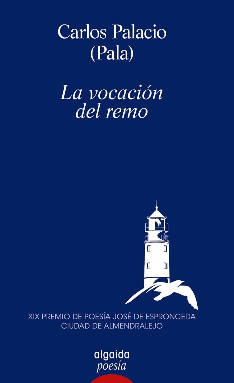 LA VOCACIÓN DEL REMO | 9788491896760 | PALACIO, CARLOS ALBERTO | Galatea Llibres | Llibreria online de Reus, Tarragona | Comprar llibres en català i castellà online
