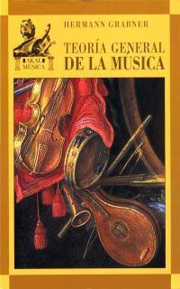 TEORIA GENERAL DE LA MUSICA | 9788446010913 | GRABNER, HERMANN | Galatea Llibres | Librería online de Reus, Tarragona | Comprar libros en catalán y castellano online