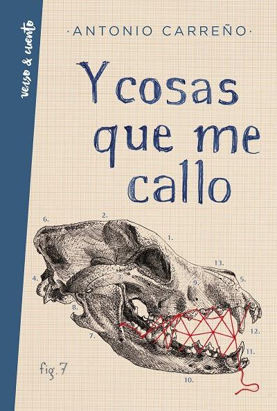 Y COSAS QUE ME CALLO | 9788403519329 | CARREÑO, ANTONIO | Galatea Llibres | Llibreria online de Reus, Tarragona | Comprar llibres en català i castellà online
