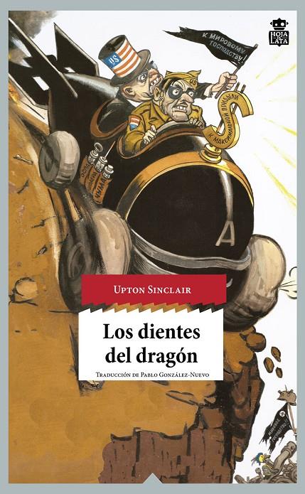 LOS DIENTES DEL DRAGÓN | 9788416537143 | SINCLAIR, UPTON | Galatea Llibres | Llibreria online de Reus, Tarragona | Comprar llibres en català i castellà online