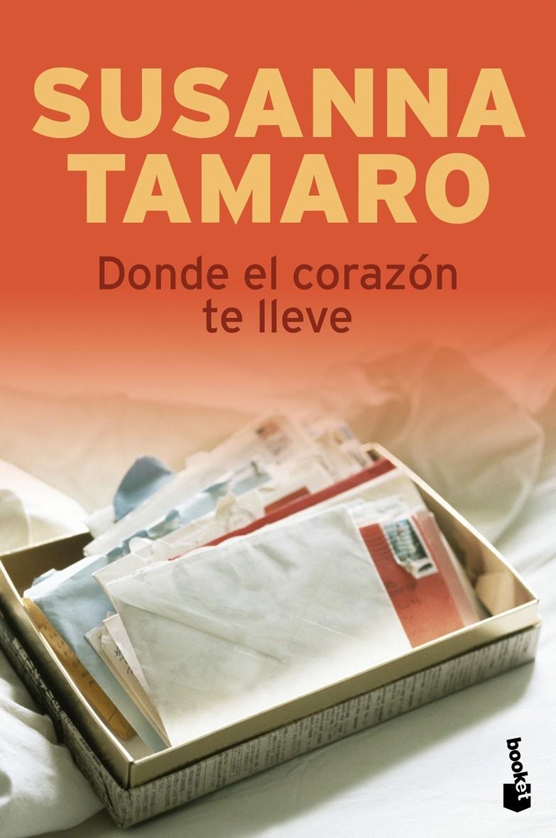 DONDE EL CORAZON TE LLEVE | 9788432250392 | TAMARO, SUSANNA | Galatea Llibres | Llibreria online de Reus, Tarragona | Comprar llibres en català i castellà online