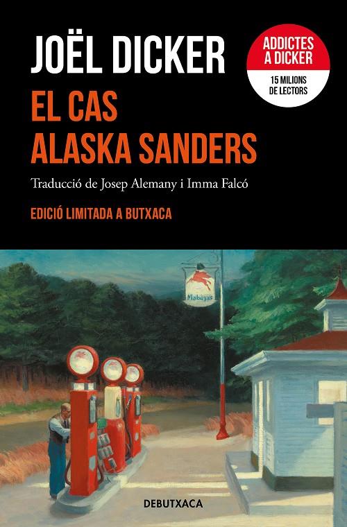 EL CAS ALASKA SANDERS (EDICIÓ LIMITADA) | 9788419394262 | DICKER, JOËL | Galatea Llibres | Llibreria online de Reus, Tarragona | Comprar llibres en català i castellà online