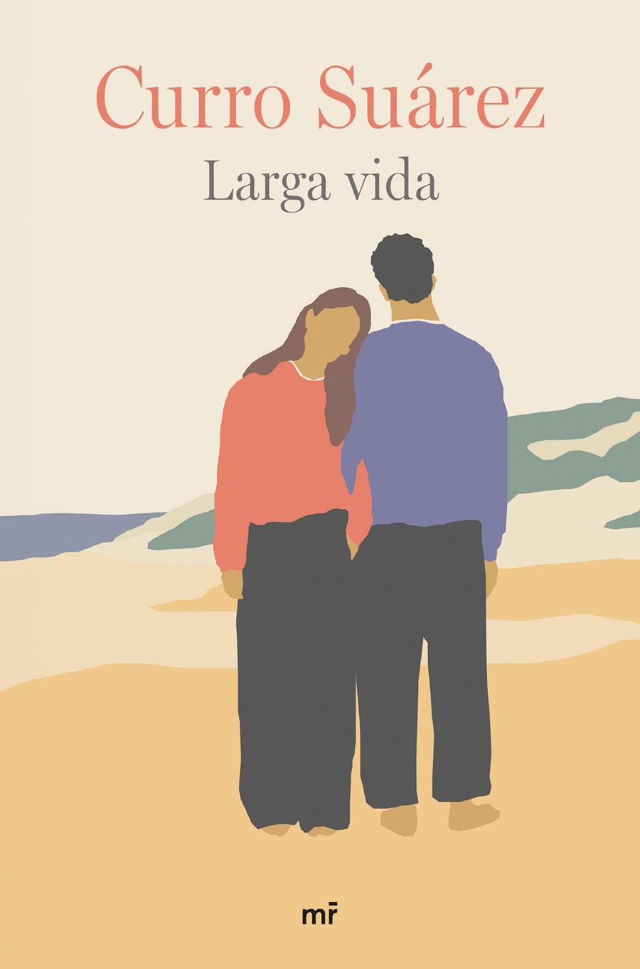 LARGA VIDA | 9788427052116 | SUÁREZ, CURRO | Galatea Llibres | Llibreria online de Reus, Tarragona | Comprar llibres en català i castellà online