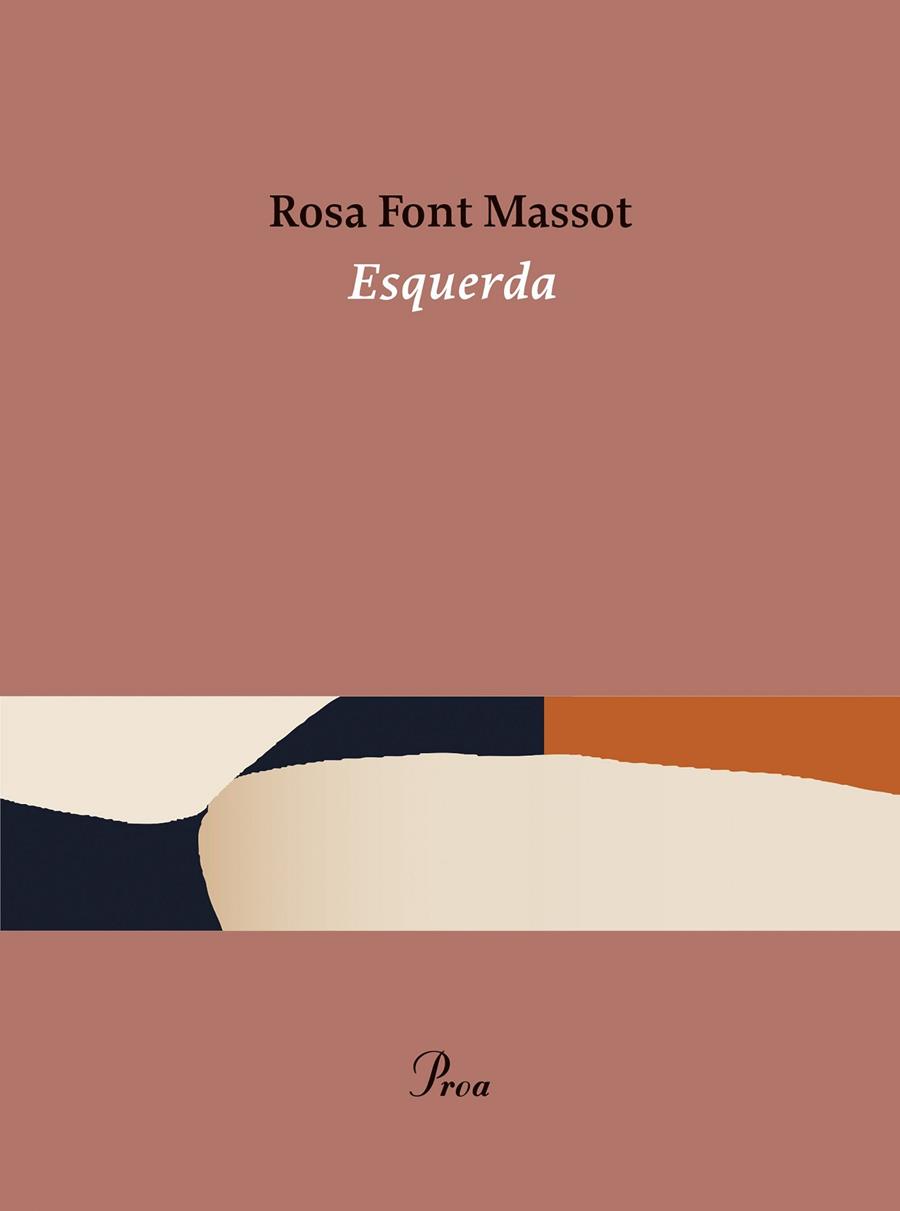 ESQUERDA | 9788475889184 | FONT MASSOT, ROSA | Galatea Llibres | Llibreria online de Reus, Tarragona | Comprar llibres en català i castellà online