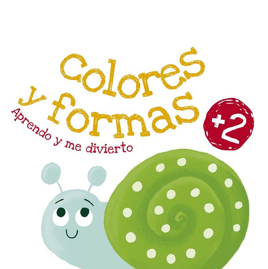 COLORES Y FORMAS | 9788408228318 | Galatea Llibres | Llibreria online de Reus, Tarragona | Comprar llibres en català i castellà online