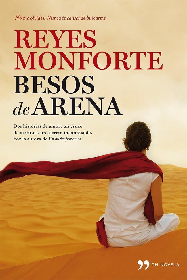 BESOS DE ARENA | 9788499983264 | MONFORTE, REYES | Galatea Llibres | Llibreria online de Reus, Tarragona | Comprar llibres en català i castellà online