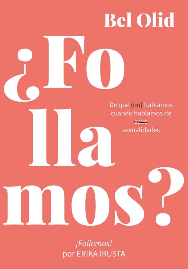 FOLLAMOS? | 9788416670734 | OLID, BEL | Galatea Llibres | Llibreria online de Reus, Tarragona | Comprar llibres en català i castellà online