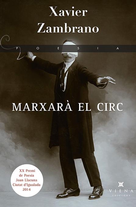 MARXARÀ EL CIRC | 9788483308288 | ZAMBRANO, XAVIER | Galatea Llibres | Llibreria online de Reus, Tarragona | Comprar llibres en català i castellà online