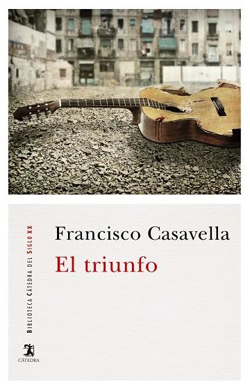 EL TRIUNFO | 9788437636801 | CASAVELLA, FRANCISCO | Galatea Llibres | Llibreria online de Reus, Tarragona | Comprar llibres en català i castellà online