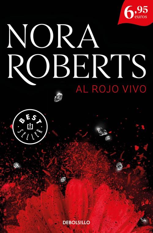 AL ROJO VIVO | 9788466339186 | ROBERTS, NORA | Galatea Llibres | Llibreria online de Reus, Tarragona | Comprar llibres en català i castellà online