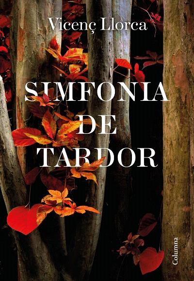 SIMFONIA DE TARDOR | 9788466427357 | LLORCA BERROCAL, VICENÇ | Galatea Llibres | Llibreria online de Reus, Tarragona | Comprar llibres en català i castellà online